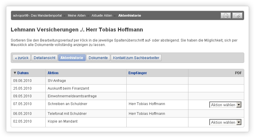 advoport ® hilft dabei Arbeitsschritte zu dokumentieren und kommunizieren.